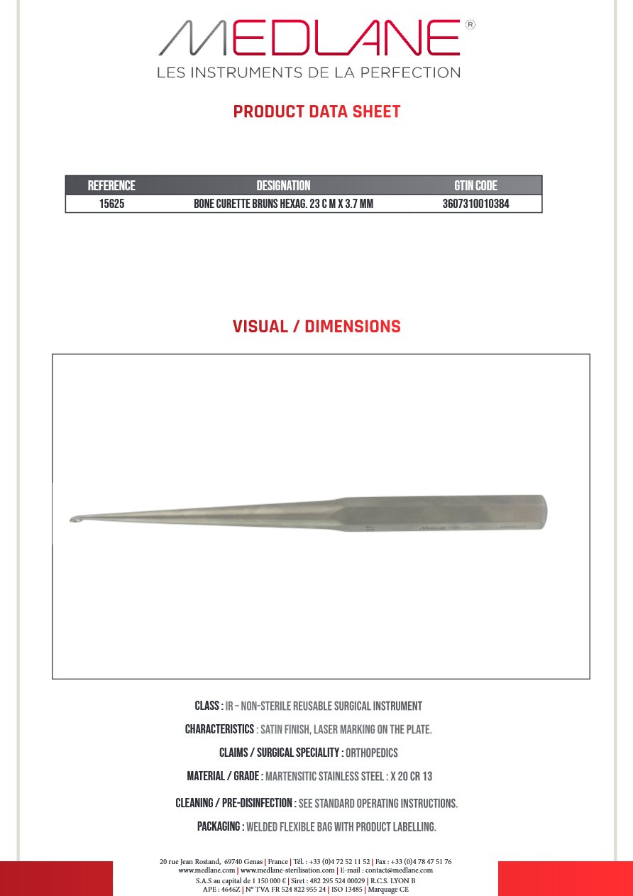 Curette Osseuse Bruns Hexag 230 X 3.7 mm Figure 1 — REF 15625
