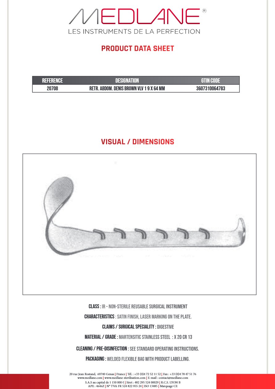 Photo produit MEDLANE : Rétracteur Abdominal DENIS BROWN VLV 1 9 X 64 MM, référence 20708