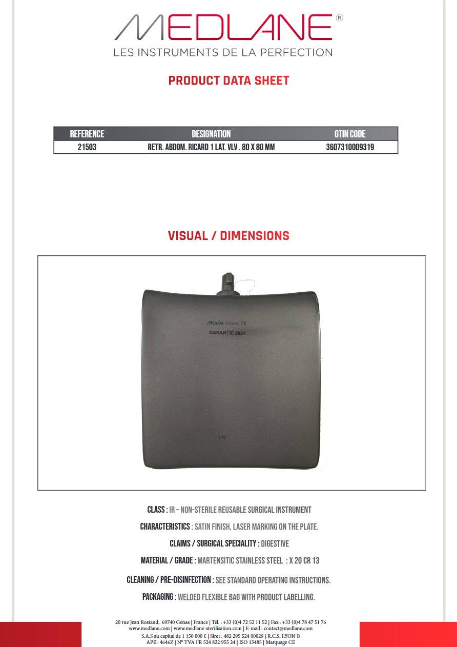 Photo produit MEDLANE : Rétracteur Abdominal RICARD 1 LAT. VLV. 80 X 80 MM, référence 21503P