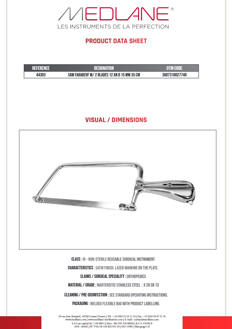 Scie Farabeuf avec 2 Lames 12 et 15 mm 350 mm — REF 44303P