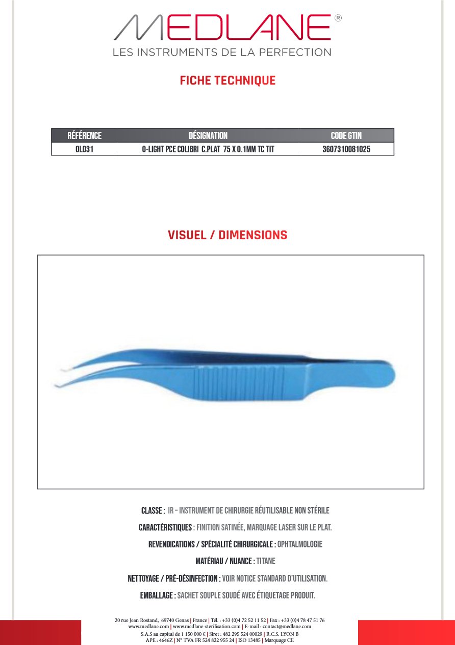 Photo produit MEDLANE : O-light Pince Colibri C. plat 75 X 0.1MM Tc Titane, référence OL031