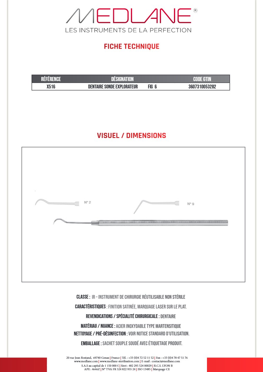 Dentaire Sonde Explorateur Figure 6 — REF X516